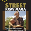 Branimlr Tudjan – Street Krav Maga Combat Essentials for Real-World