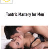 Helena Nista – Tantric Mastery for Men