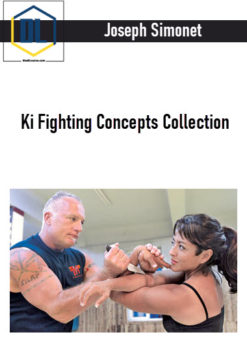 Joseph Simonet – Ki Fighting Concepts Collection