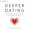 Ken Page – The Deeper Dating Immersion