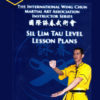 Sam Chan – Instructor Series: Sil Lim Tau Lesson Plans