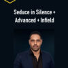 Magic Leone – Seduce in Silence + Advanced + Infield