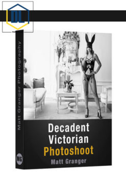 Matt Granger – Decadent Victorian Boudoir photoshoot