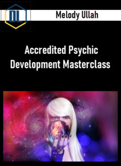 Melody Ullah – Accredited Psychic Development Masterclass