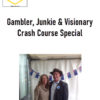 Mr Twenty Twenty – Gambler Junkie Visionary Crash Course Special