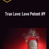 Talmadge Harper – True Love: Love Potent #9