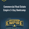 Tim Bratz – Commercial Real Estate Empire 3-Day Bootcamp