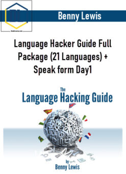 Benny Lewis – Language Hacker Guide Full Package (21 Languages) + Speak form Day1