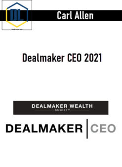 Carl Allen – Dealmaker CEO 2021