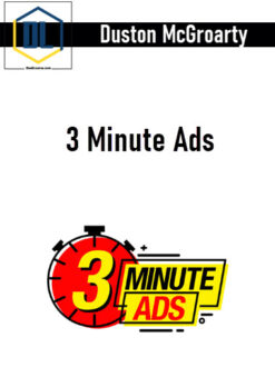 Duston McGroarty – 3 Minute Ads