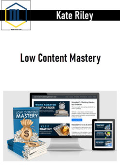 Kate Riley – Low Content Mastery