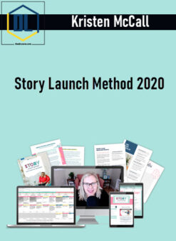 Kristen McCall – Story Launch Method 2020