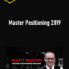 Marty Marion – Master Positioning 2019