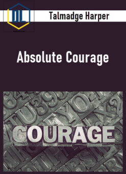 Talmadge Harper – Absolute Courage