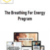 The Energy Blueprint – The Breathing For Energy Program