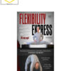 Thomas Kurz – Flexibility Express