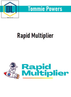 Tommie Powers – Rapid Multiplier