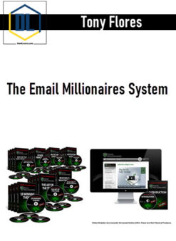 Tony Flores – The Email Millionaires System