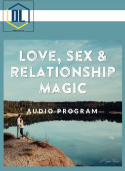 Bryan Reeves – Love, Sex, Relationship Magic