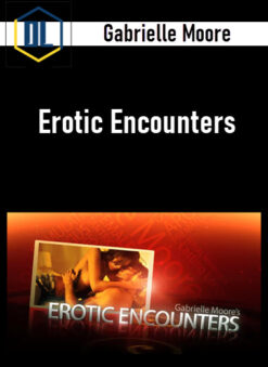 Gabrielle Moore – Erotic Encounters