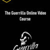 Guerrilla Trading – The Guerrilla Online Video Course