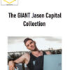 Jason Capital – The GIANT Jason Capital Collection