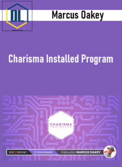 Marcus Oakey – Charisma Installed Program