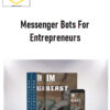 Nick Moreno – Messenger Bots For Entrepreneurs