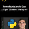 Python Foundations for Data Analysis & Business Intelligence