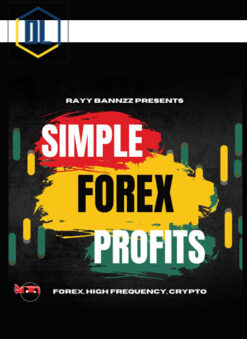 Rayy Bannzz – Simple Forex Profits