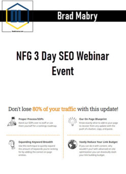 Brad Mabry – NFG 3 Day SEO Webinar Event