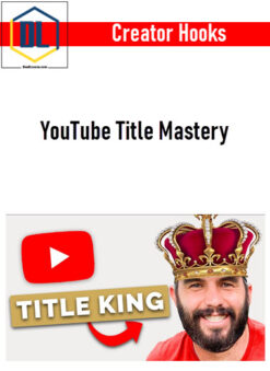 Creator Hooks – YouTube Title Mastery