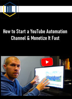 How to Start a YouTube Automation Channel & Monetize It Fast