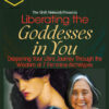 Jean Shinoda Bolen – Liberating the Goddesses in You