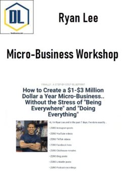 Ryan Lee – Micro-Business Workshop