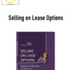 Wendy Patton – Selling on Lease Options