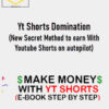 Ricardo – Yt Shorts Domination (New Secret Method to earn With Youtube Shorts on autopilot)