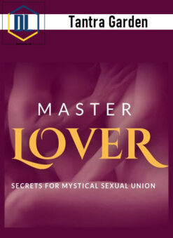 Tantra Garden – Master Lover