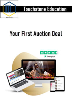 Touchstone Education – Your First Auction Deal