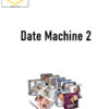 Tripp Advice – Date Machine 2