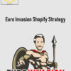 Yousef Khalidi – Euro Invasion Shopify Strategy