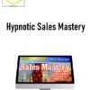 Tim Shurr – Hypnotic Sales Mastery