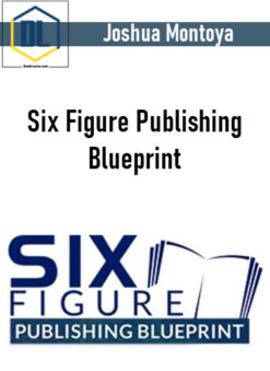 Joshua Montoya and Marty Cooney – Six Figure Publishing Blueprint