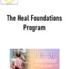 Lauren Of Love – The Heal Foundations Program