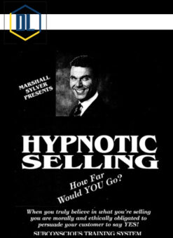 Marshall Sylver – Hypnotic Selling Manual