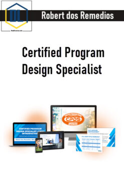 Robert dos Remedios – Certified Program Design Specialist