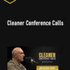 Tim Grover - Cleaner Conference Calls