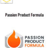 Travis Marziani – Passion Product Formula