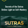 Yogarupa Rod Stryker – Secrets of the Sutras Online: Light on Self-Mastery