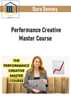 Dara Denney – Performance Creative Master Course